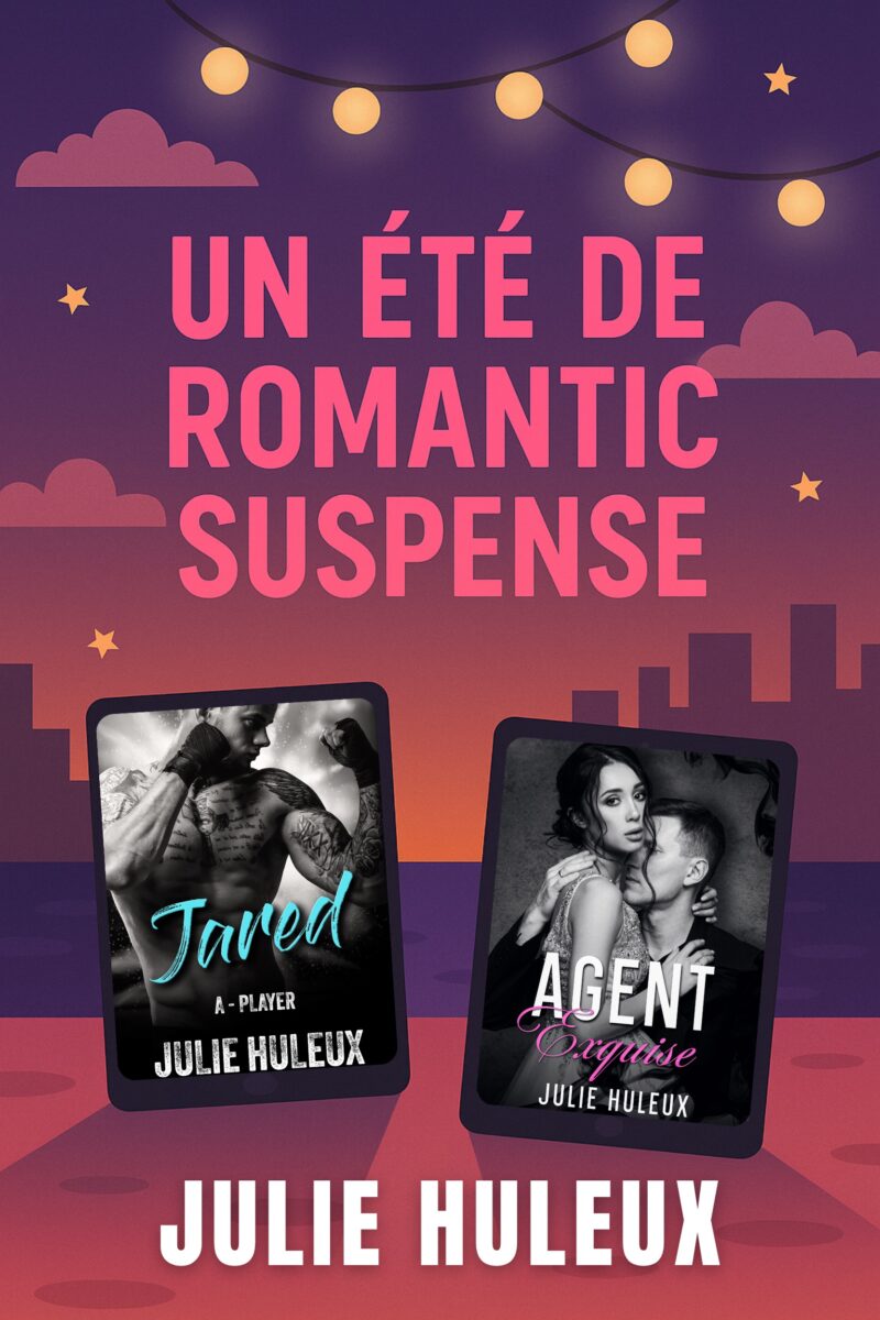 Un été de Romantic Suspense : coffret deux romances sulfureuses